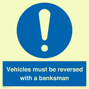 MV12756: Vehicles must be reversed with a banksman