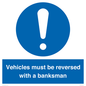 MV12756: Vehicles must be reversed with a banksman