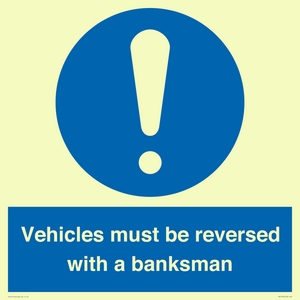 MV12756: Vehicles must be reversed with a banksman