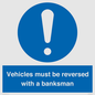 MV12756: Vehicles must be reversed with a banksman