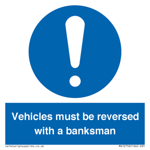 MV12756: Vehicles must be reversed with a banksman