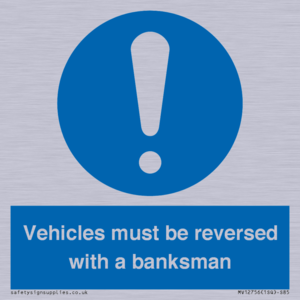 MV12756: Vehicles must be reversed with a banksman