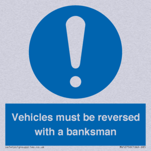 MV12756: Vehicles must be reversed with a banksman