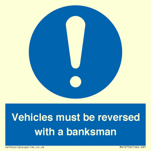 MV12756: Vehicles must be reversed with a banksman