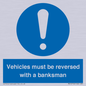 MV12756: Vehicles must be reversed with a banksman