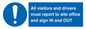 MV12835: All visitors and drivers must report to site office and sign IN and OUT