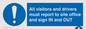 MV12835: All visitors and drivers must report to site office and sign IN and OUT