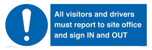 MV12835: All visitors and drivers must report to site office and sign IN and OUT