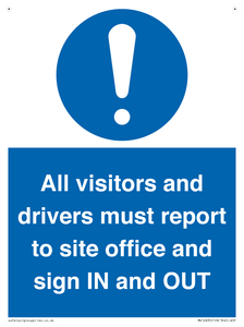 MV12835: All visitors and drivers must report to site office and sign IN and OUT