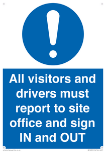 MV12835: All visitors and drivers must report to site office and sign IN and OUT