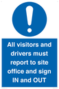 MV12835: All visitors and drivers must report to site office and sign IN and OUT