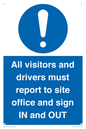 MV12835: All visitors and drivers must report to site office and sign IN and OUT