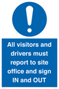 MV12835: All visitors and drivers must report to site office and sign IN and OUT