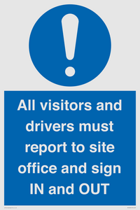 MV12835: All visitors and drivers must report to site office and sign IN and OUT
