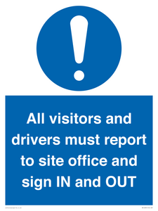 MV12835: All visitors and drivers must report to site office and sign IN and OUT