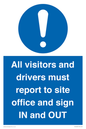MV12835: All visitors and drivers must report to site office and sign IN and OUT