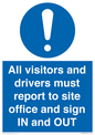 MV12835: All visitors and drivers must report to site office and sign IN and OUT