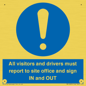 MV12835: All visitors and drivers must report to site office and sign IN and OUT