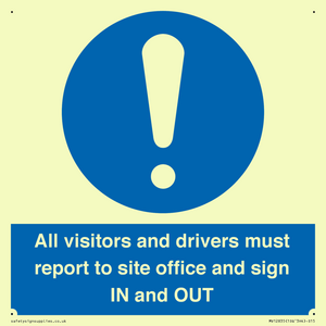 MV12835: All visitors and drivers must report to site office and sign IN and OUT