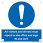 MV12835: All visitors and drivers must report to site office and sign IN and OUT