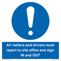 MV12835: All visitors and drivers must report to site office and sign IN and OUT