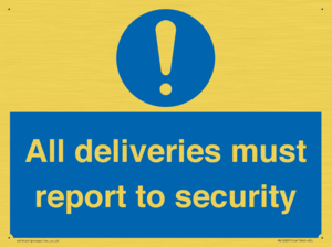MV12837: All deliveries must report to security
