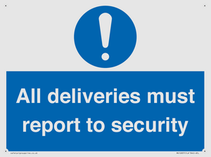 MV12837: All deliveries must report to security