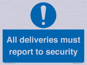 MV12837: All deliveries must report to security