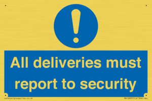 MV12837: All deliveries must report to security