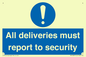 MV12837: All deliveries must report to security