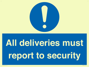 MV12837: All deliveries must report to security