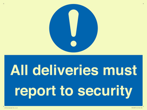 MV12837: All deliveries must report to security