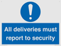 MV12837: All deliveries must report to security
