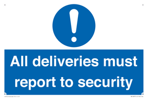 MV12837: All deliveries must report to security