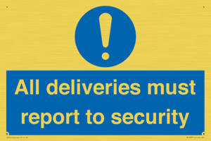 MV12837: All deliveries must report to security