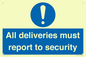 MV12837: All deliveries must report to security