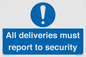MV12837: All deliveries must report to security
