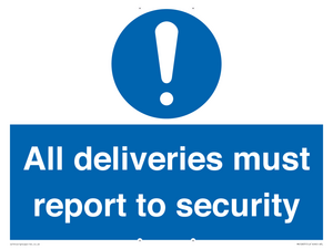 MV12837: All deliveries must report to security