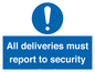 MV12837: All deliveries must report to security