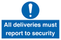 MV12837: All deliveries must report to security