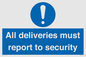 MV12837: All deliveries must report to security