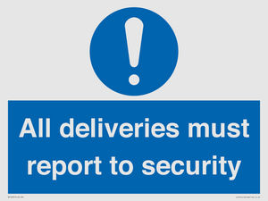 MV12837: All deliveries must report to security