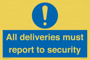 MV12837: All deliveries must report to security