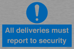 MV12837: All deliveries must report to security