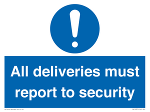 MV12837: All deliveries must report to security
