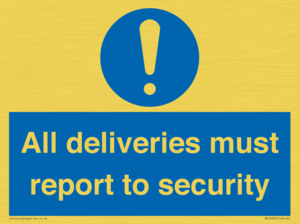 MV12837: All deliveries must report to security