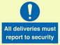 MV12837: All deliveries must report to security