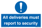 MV12837: All deliveries must report to security
