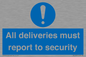 MV12837: All deliveries must report to security