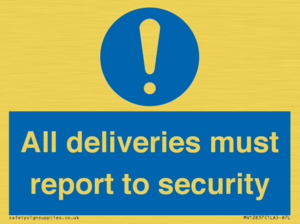MV12837: All deliveries must report to security